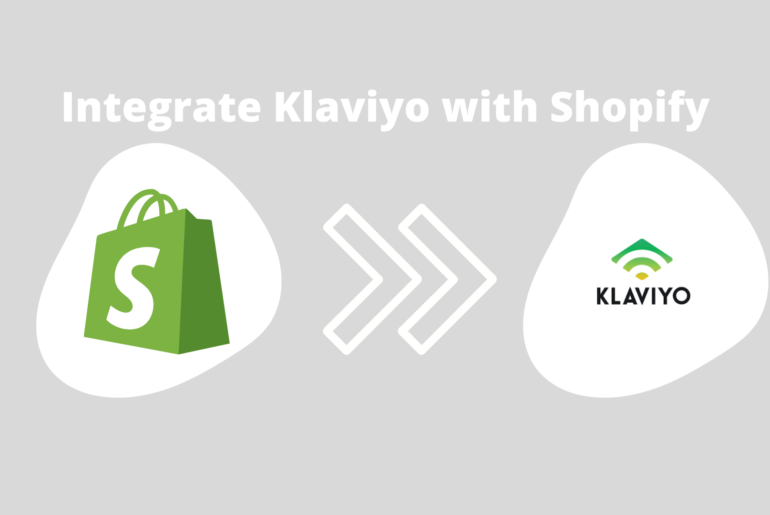 Integrate Klaviyo with Shopify