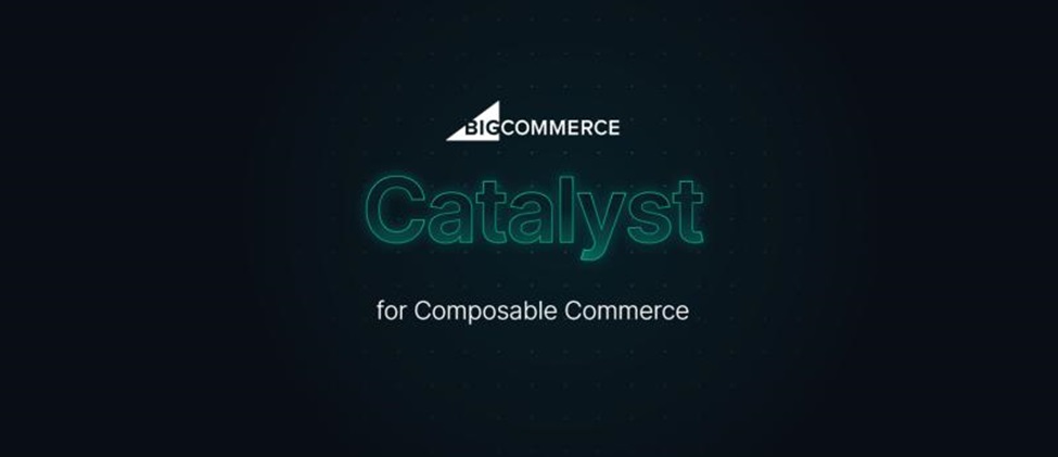 BigCommerce Catalyst