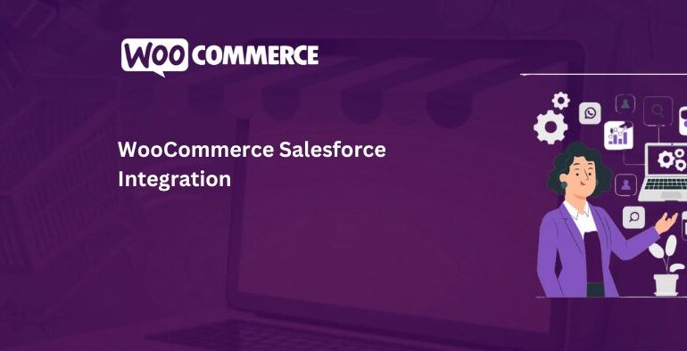 WooCommerce Salesforce Integration