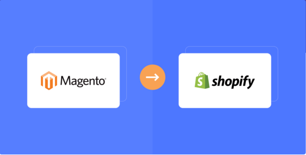 Magento To Shopify Migration