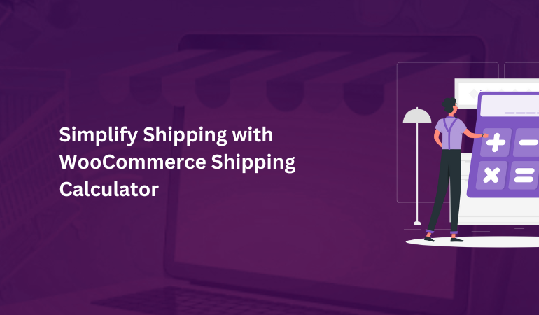 WooCommerce Shipping Calculator