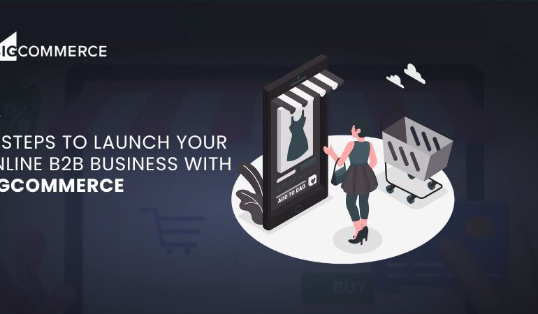 Online B2B Business with BigCommerce