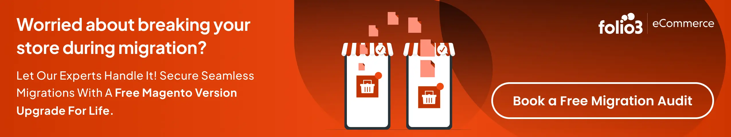 Worried about breaking your store during migration_