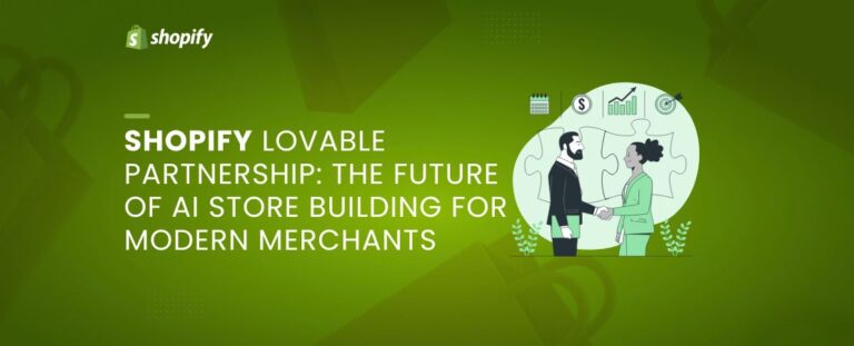 Shopify Store Building Shopify Lovable Partnership: The Future of AI Store Building