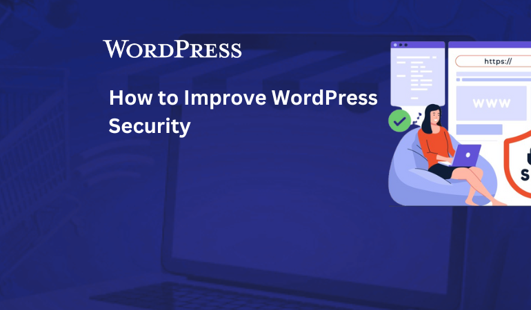 How to Improve WordPress Security